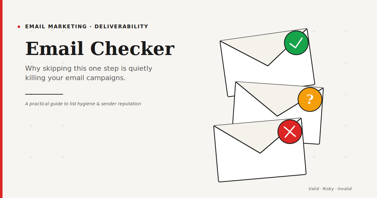 Email Checker: The Tool That Protects Your Sender Reputation
